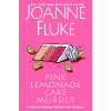 Pink Lemonade Cake Murder: A Delightful & Irresistible Culinary Cozy Mystery with Recipes (Fluke Joanne)