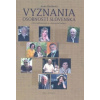 Vyznania osobností Slovenska - Sláviková Anna