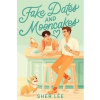 Fake Dates and Mooncakes - Sher Lee