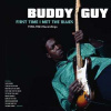 LP Buddy Guy: First Time I Met The Blues: 1958-1963 Recordings LTD