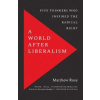 A World after Liberalism