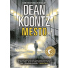 Mesto - Dean Koontz