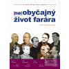 (ne)obyčajný život farár… (Ján Golian, Rastislav Molda a kolektív)