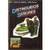 Distinguidos Senores - A. Santos, L. de Miguel