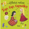 Zlatá reťaz (1): Ťap, ťap, ťapušky - Elena Slobodová