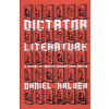 Dictator Literature - Kalder Daniel