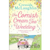 The Cornish Cream Tea Wedding - Cressida Mclaughlin