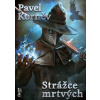 Strážce mrtvých - Pavel Korněv