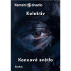 Koncové světlo - Jan Tošovský