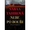 Nebe po bouři - Sabaa Tahir