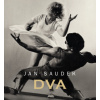 Jan Saudek - Dva