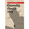 Osamělý člověk víry - Solovějčik Josef B