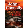 A River Red With Blood - John Connolly