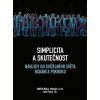 Simplicita a skutečnost