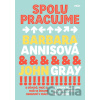 Spolupracujme - John Gray, Barbara Annis