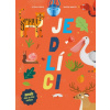 Jedlíci aneb čím se živí zvířata - Pintos Octavio Lannuzzi Martin
