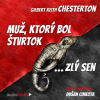 Muž, ktorý bol štvrtok - Gilbert Keith Chesterton