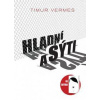 Hladní a sýti - Vermes Timur