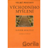 Velké postavy východního myšlení - Ian P. McGreal