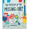 Mystery of the Missing Cake (CLAUDIA BOLDT)(Pevná)