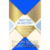 Written in History - Simon Sebag Montefiore