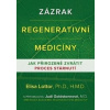 Zázrak regenerativní medicíny - Elisa Lottor