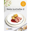 Naše kuchařka 2 Druhá tištěná videokuchařka