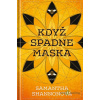 Kostičas: Když spadne maska - Samantha Shannon - online doručenie
