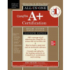 CompTIA A+ Certification All-in-One Exam Guide, Eleventh Edition (Exams 220-1101 & 220-1102)