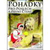 Pohádky pro poslech a pr… (Alena Smyslilová)