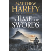 A Time for Swords - Matthew Harffy