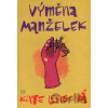 Výměna manželek - Kate Longová