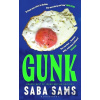 Gunk - Saba Sams