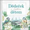 Dědeček s láskou dětem - Autreo