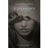 V okamihu - Suzanne Redfearn