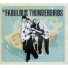 BAD & BEST OF THE FABULOUR THUNDERBIRDS
