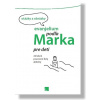 Evanjelium podľa Marka pre deti