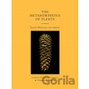 The Metamorphosis of Plants - Gordon L. Miller, Johann Wolfgang von Goethe