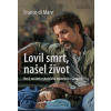 Lovil smrt, našel život - Franco Di Mare