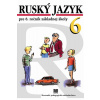 Ruský jazyk pre 6. ročník základných škôl - učebnica - Glendová Valentína