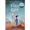 Fritz and Kurt - Jeremy Dronfield, David Ziggy Greene (Ilustrátor)