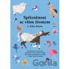 Spřízněnost se vším životem - J. Allen Boone