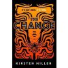 The Change - Kirsten Miller