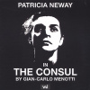 MENOTTI,G.: The Consul - Konzul [Patricia Neway] (2CD)