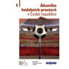 Akustika hudebních prostorů v České republice č 4