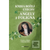 Kniha Božej útechy Angel… (Angela z Foligna)