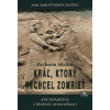 Kráľ, ktorý nechcel zomrieť - Sitchin Zecharia