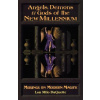 Angels, Demons and Gods of the New Millennium