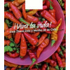 i Viva la vida! Apetit na cestách - Latinská Amerika