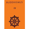 Buddhismus IV (Antologie) - Kolektív